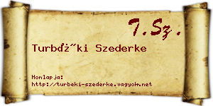 Turbéki Szederke névjegykártya